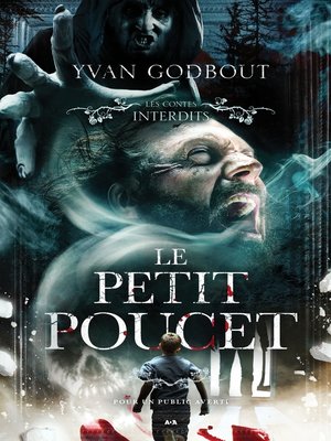 cover image of Les contes interdits--Le petit poucet